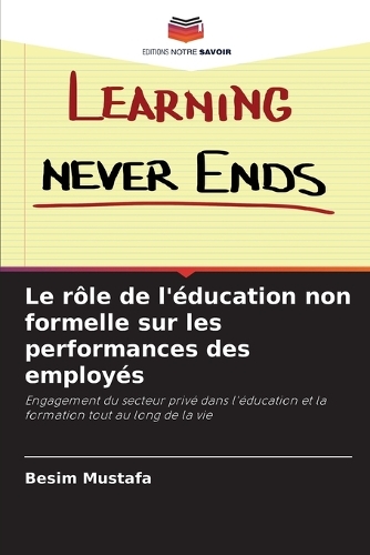 Le rôle de l'éducation non formelle sur les performances des employés
