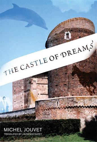 The Castle of Dreams: (The Castle of Dreams)