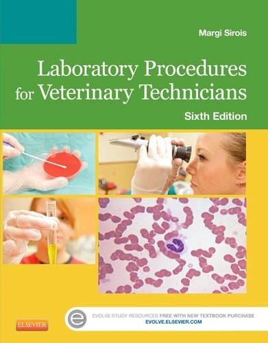 Laboratory Procedures for Veterinary Technicians - Elsevier eBook on Vitalsource (Retail Access Card)