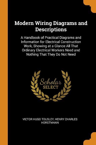 Modern Wiring Diagrams and Descriptions