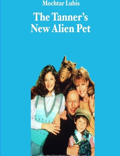 The Tanner's New Alien Pet