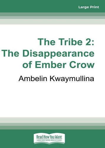 The Tribe 2: The Disappearance of Ember Crow