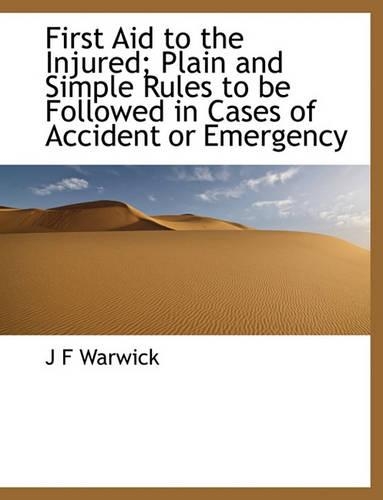 First Aid to the Injured