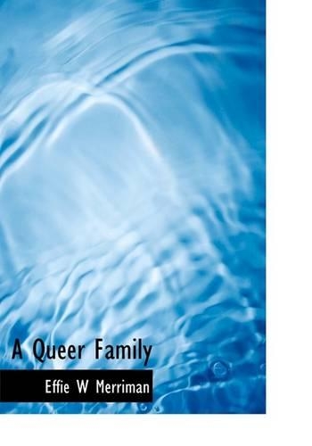 A Queer Family: (English)