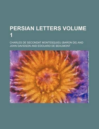 Persian Letters Volume 1