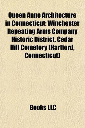 Queen Anne Architecture in Connecticut