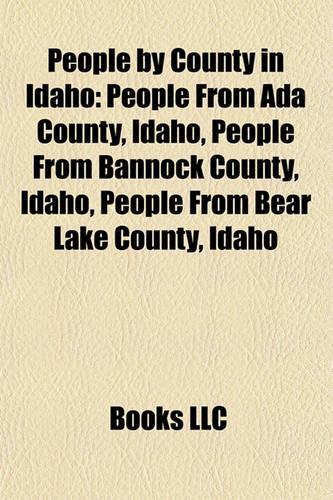People by County in Idaho