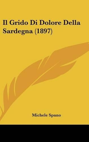 Il Grido Di Dolore Della Sardegna (1897)