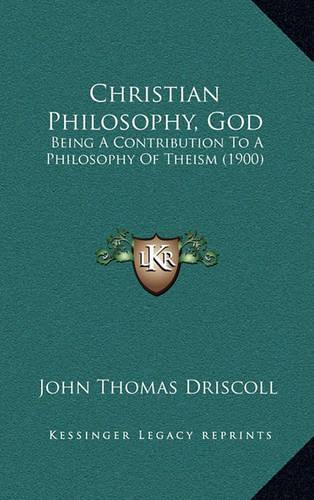 Christian Philosophy, God