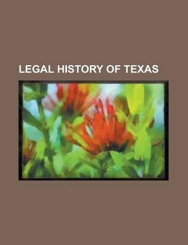 Legal History of Texas