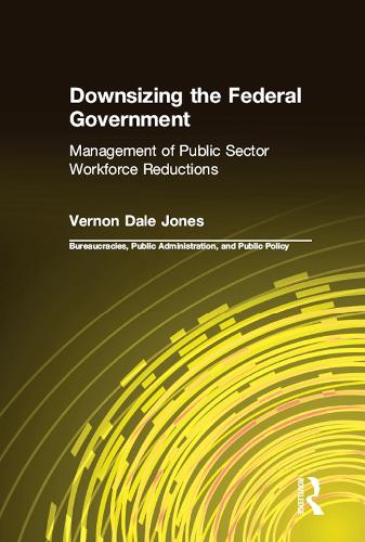 Downsizing the Federal Government