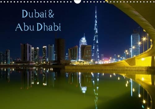 Dubai & Abu Dhabi / UK - Version 2015: Impressions of Persian Gulf(Calvendo Places)