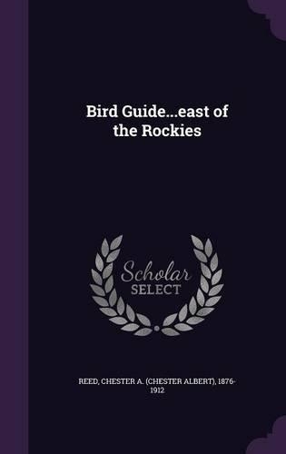 Bird Guide...east of the Rockies