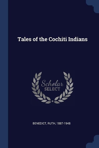 Tales of the Cochiti Indians
