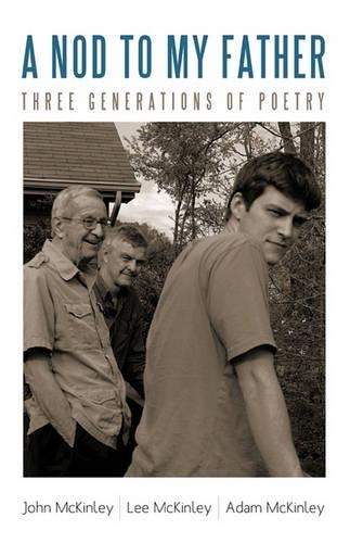Nod to My Father: Three Generations of Poetry