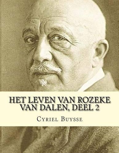Het leven van Rozeke van Dalen, deel 2