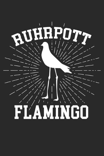 Ruhrpott Flamingo