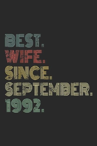 Best. Wife. Since. September. 1992.