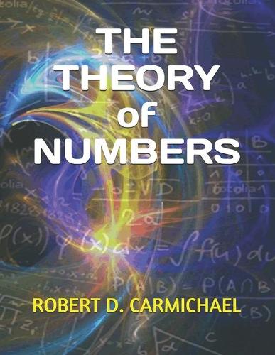 THE THEORY of NUMBERS