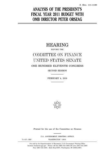 Analysis of the President's Fiscal Year 2011 Budget with OMB Director Peter Orszag
