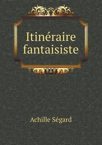 Itinéraire fantaisiste