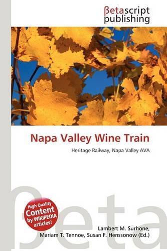 Napa Valley Wine Train: (English)