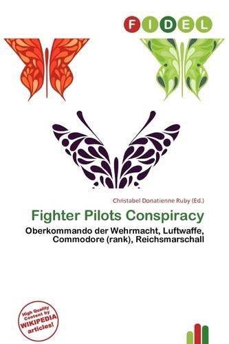 Fighter Pilots Conspiracy