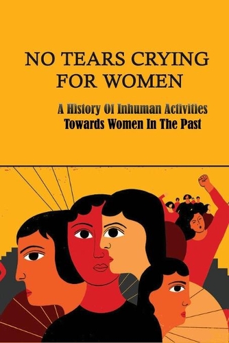 No Tears Crying For Women