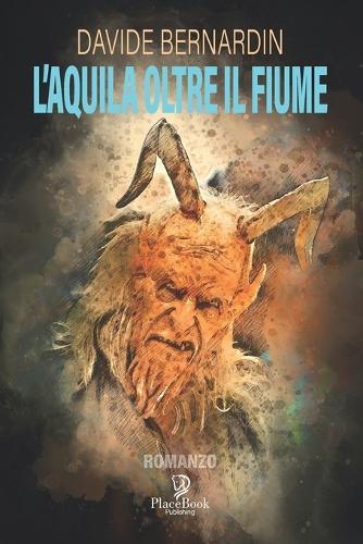 L'Aquila Oltre Il Fiume: (65 I Noir)