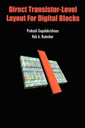 Direct Transistor-Level Layout for Digital Blocks