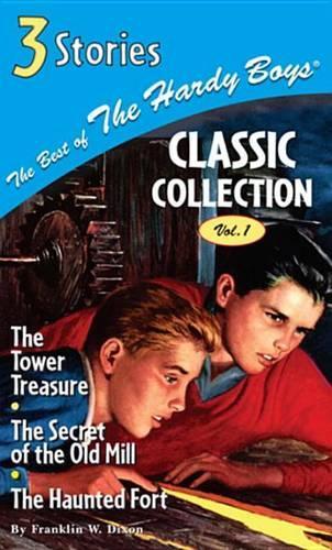 The Best of the Hardy Boys Classic Collection