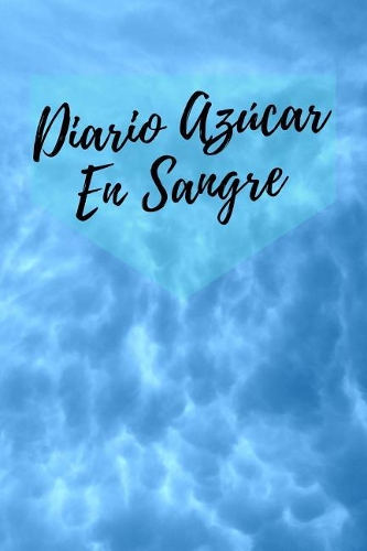 Diario Azúcar En Sangre