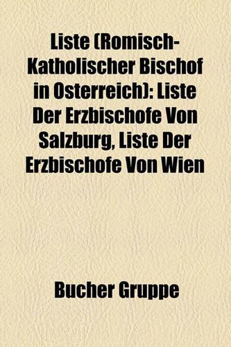 Liste (R Misch-Katholischer Bischof in Sterreich)