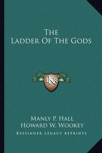 The Ladder Of The Gods: (English)