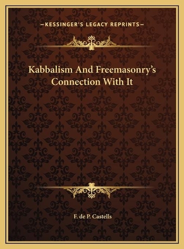 Kabbalism And Freemasonry's Connection With It