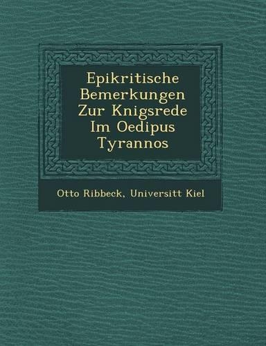 Epikritische Bemerkungen Zur K�nigsrede Im Oedipus Tyrannos