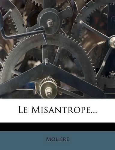 Le Misantrope...