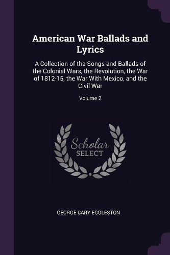 American War Ballads and Lyrics