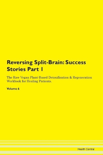 Reversing Split-Brain