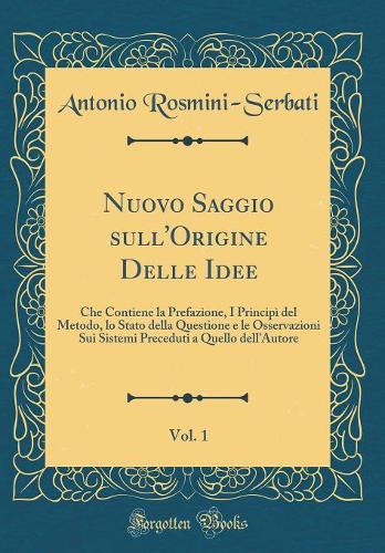 Nuovo Saggio Sull'origine Delle Idee, Vol. 1
