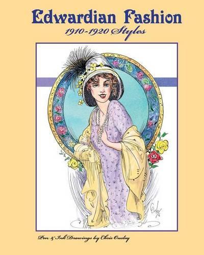 Edwardian Fashion 1910-1920 Styles