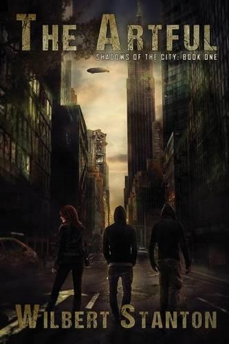 The Artful: Shadows of the City, Book One(English)
