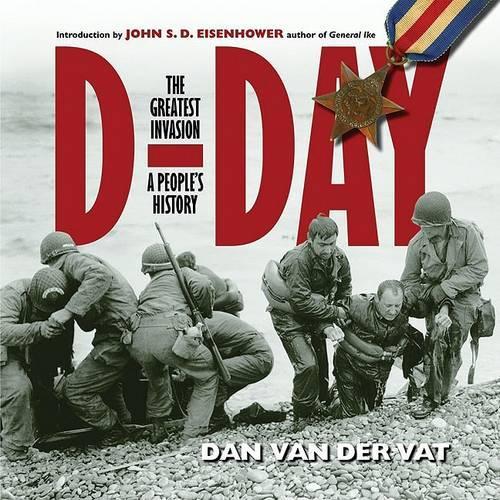 D-Day: The Greatest Invasion--A People's History(English)