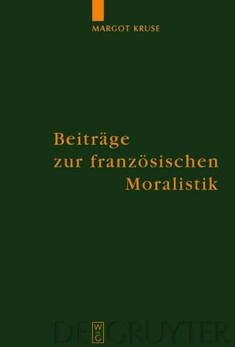 Beiträge Zur Französischen Moralistik