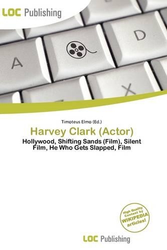 Harvey Clark (Actor)