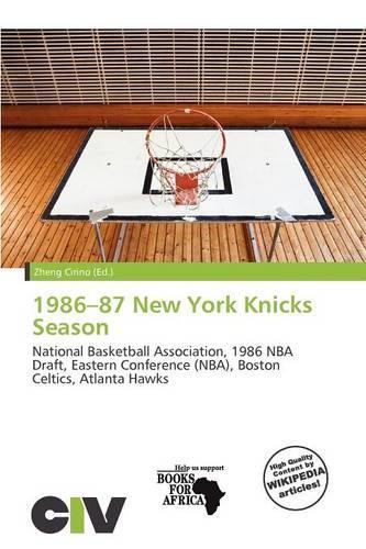 1986-87 New York Knicks Season