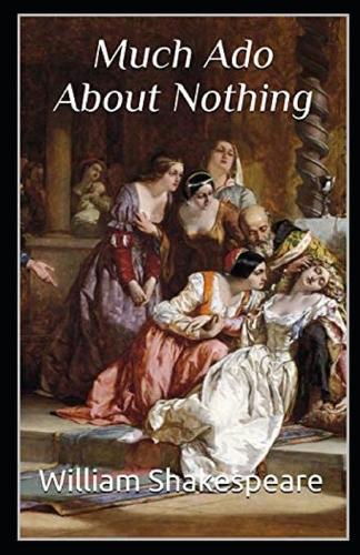 Much Ado About Nothing Annotated
