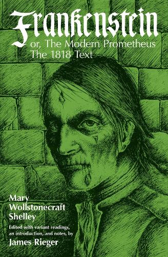 Frankenstein, or the Modern Prometheus: The 1818 Text(English)