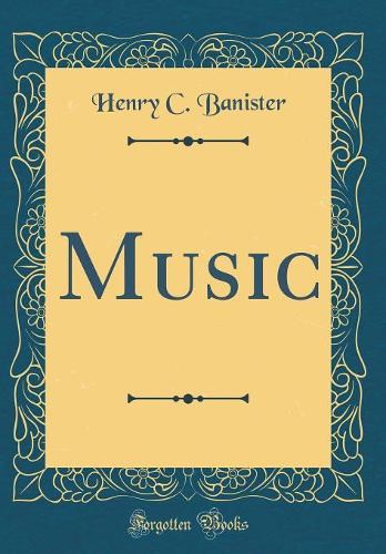 Music (Classic Reprint)