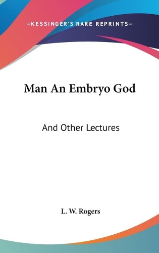 Man An Embryo God